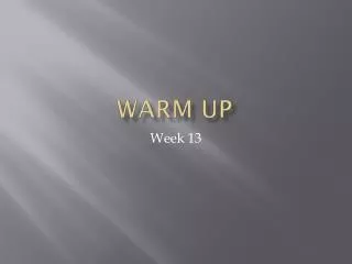 warm up