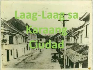 Laag-Laag sa Karaang Ciudad
