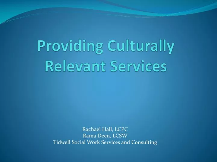 providing culturally relevant services