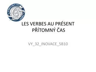 les verbes au pr sent p tomn as