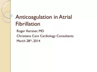 Anticoagulation in Atrial Fibrillation