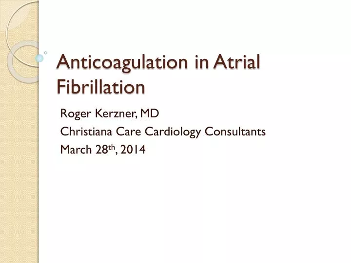 anticoagulation in atrial fibrillation