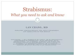 Strabismus: What you need to ask and know