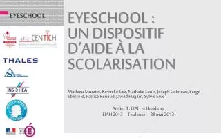 eyeschool un dispositif d aide la scolarisation
