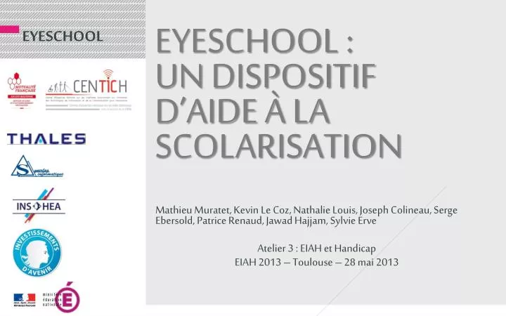 eyeschool un dispositif d aide la scolarisation