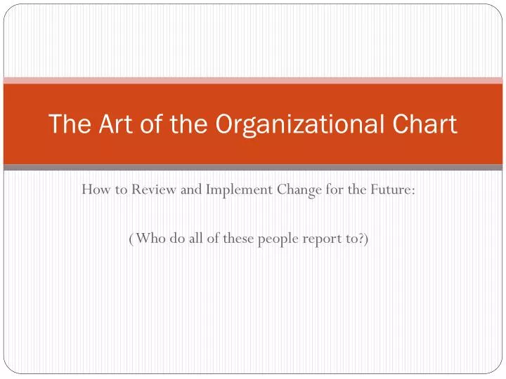 the art of the organizational chart