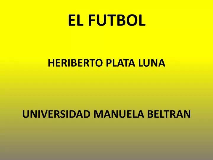 el futbol