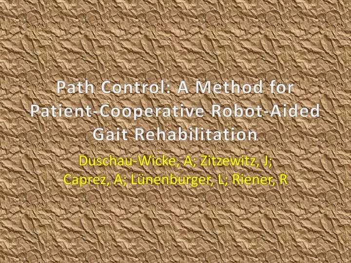 path control a method for patient cooperative robot aided gait rehabilitation