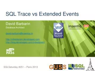 SQL Trace vs Extended Events