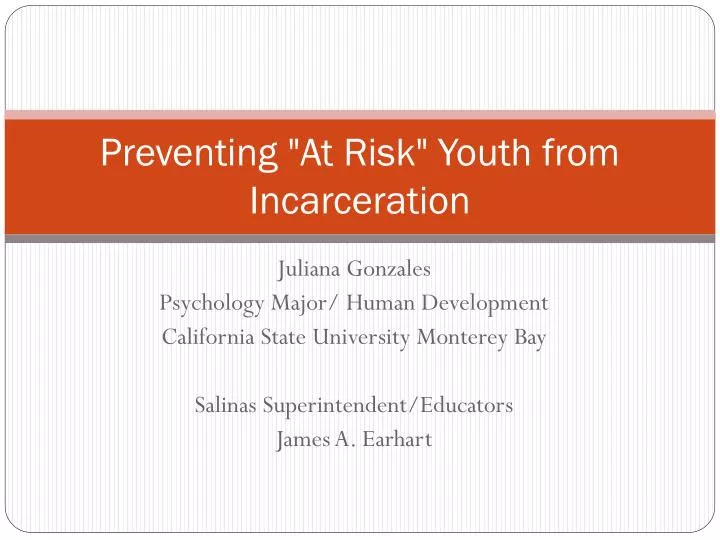 preventing at risk youth from incarceration