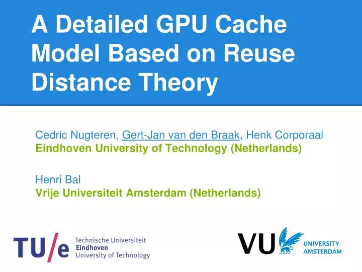 a detailed gpu cache model based on reuse distance theory