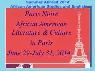 Summer Abroad 2014: African American Studies and English