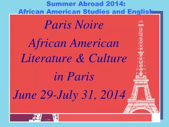 summer abroad 2014 african american studies and english