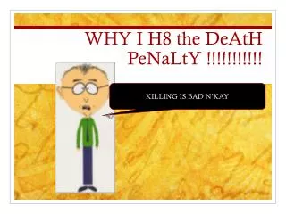 WHY I H8 the DeAtH PeNaLtY !!!!!!!!!!!
