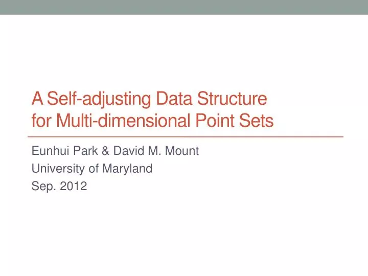 a self adjusting d ata structure for multi dimensional point s ets