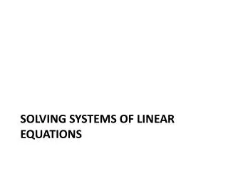 Solving systems of linear equations