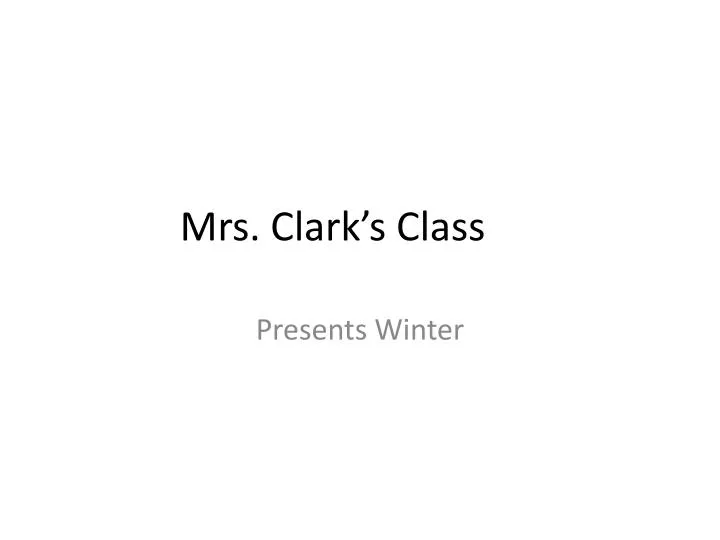 mrs clark s class