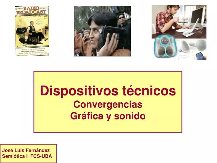 dispositivos t cnicos convergencias gr fica y sonido