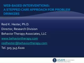 Web-based Interventions: A stepped care approach for problem drinkers