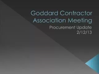 Goddard Contractor Association Meeting