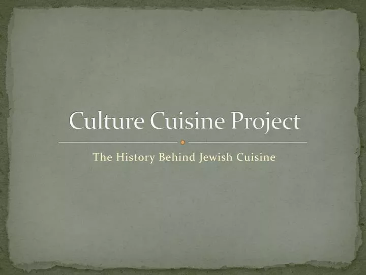 culture cuisine project