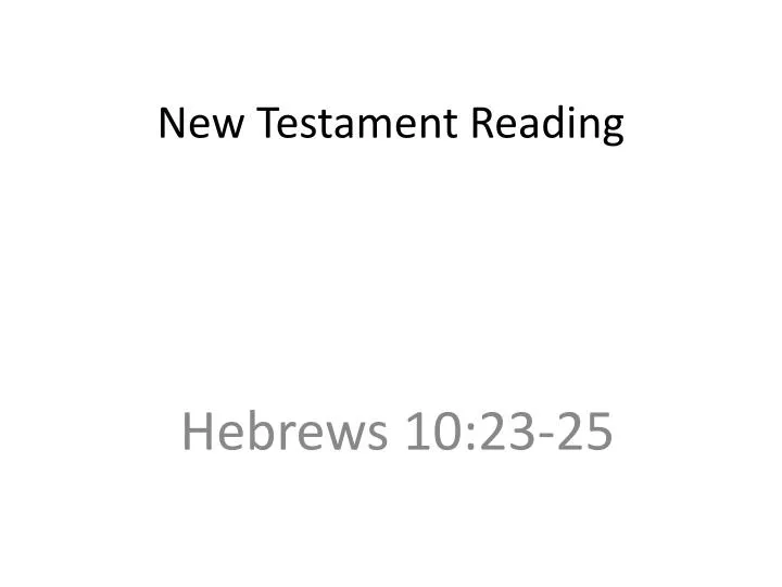 new testament reading