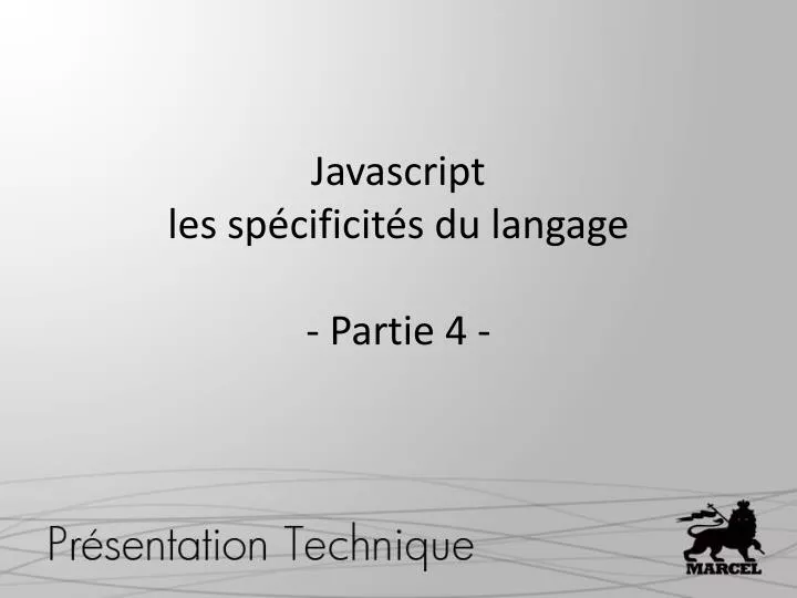 javascript les sp cificit s du langage partie 4