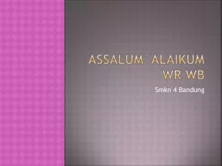 assalum alaikum wr wb