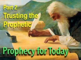 Part 2 Trusting the Prophetic