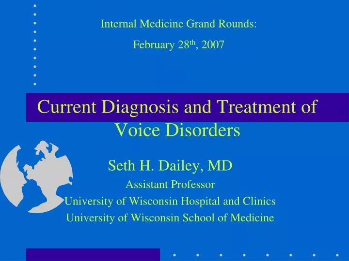 current diagnosis and treatment of voice disorders