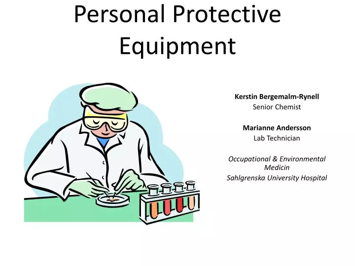 personal protective equipment