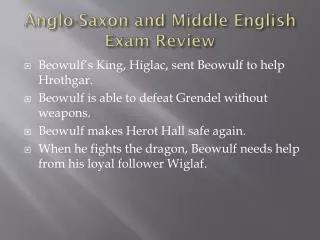 Anglo-Saxon and Middle English Exam Review