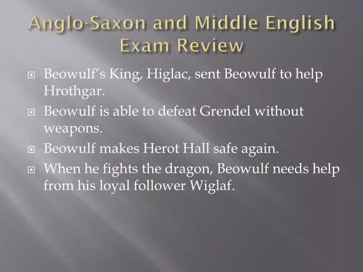 anglo saxon and middle english exam review