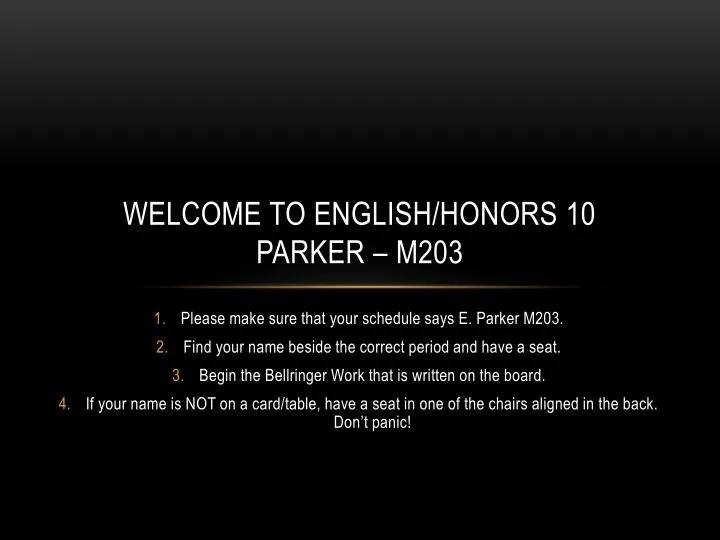 welcome to english honors 10 parker m203