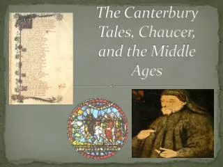 The Canterbury Tales, Chaucer, and the Middle Ages