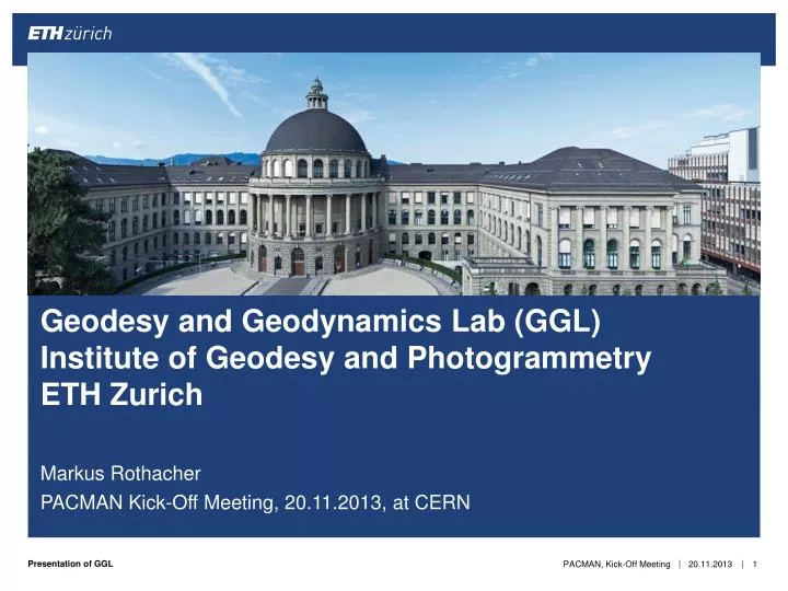 geodesy and geodynamics lab ggl institute of geodesy and photogrammetry eth zurich