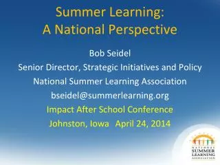 Summer Learning: A National Perspective