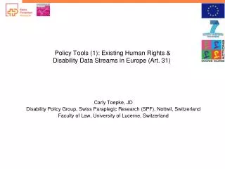 Policy Tools (1): Existing Human Rights &amp; Disability Data Streams in Europe (Art. 31)