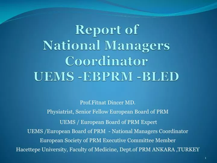 report of national managers coordinator uems ebprm bled