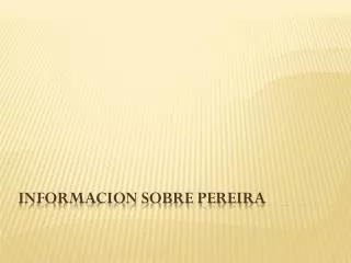informacion sobre pereira