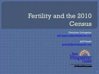 Fertility and the 2010 Census