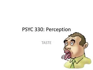 PSYC 330: Perception