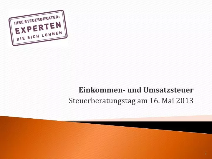 einkommen und umsatzsteuer steuerberatungstag am 16 mai 2013