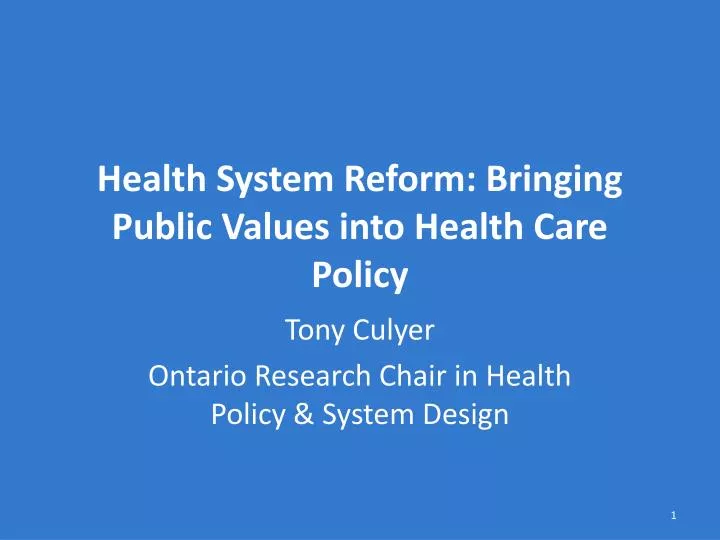 health system reform bringing public values into health care policy