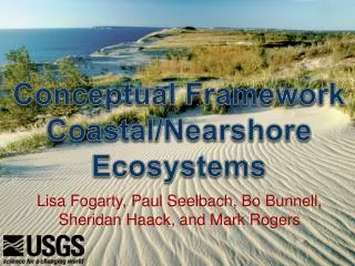 Conceptual Framework Coastal/ Nearshore Ecosystems