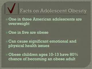 Facts on Adolescent Obesity