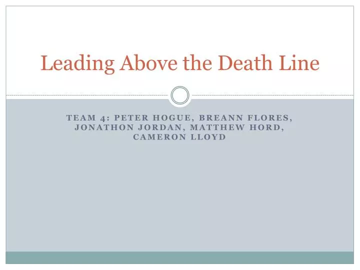 leading above the death line