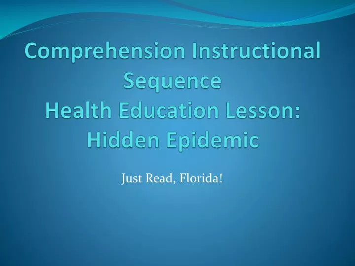 comprehension instructional sequence health education lesson hidden epidemic