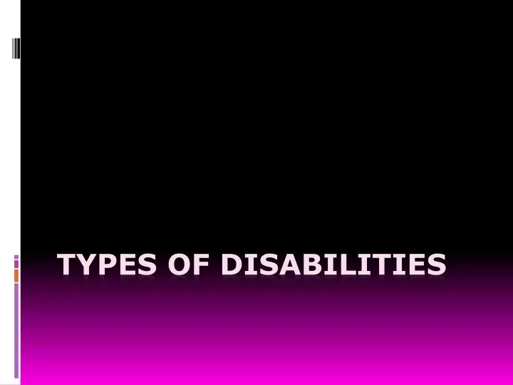 types of disabilities