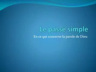 le pass simple